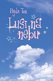 lusi na nebu pejdž tun 
