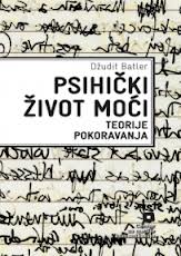 psihički život moći teorije pokoravanja džudit batler 