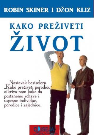 kako preživeti život džon kliz robin skiner 