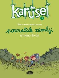 karusel 1 povratak zemlji istinski život žan iv feri mani larsene 