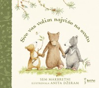 sve vas volim najviše na svetu sem makbretni 