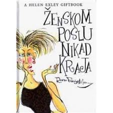 ženskom poslu nikad kraja helen exley 