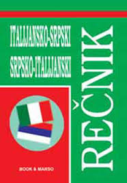 italijansko srpski srpsko italijanski rečnik grupa autora 
