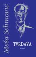 tvrđava meša selimović 