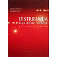 distribucija električne energije rešeni primeri bojković tomislavperić dragoslavtanasković miladin 