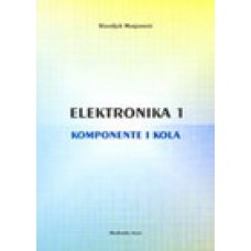 elektronika 1 komponente i kola marjanović slavoljub 