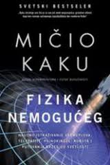 fizika nemogućeg mičio kaku 