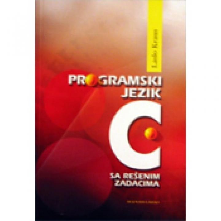 programski jezik c sa rešenim zadacima 