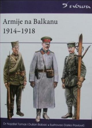 armije na balkanu 1914 1918 dušan babac najdžel tomas 