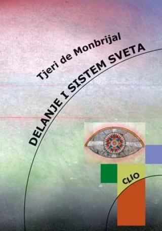 delanje i sistem sveta clioautor 