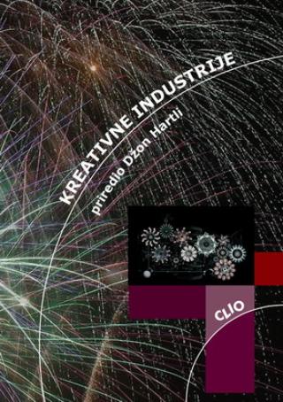 kreativne industrije priredio džon hartli 