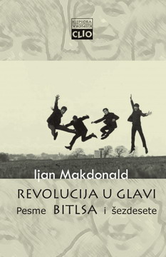 revolucija u glavi pesme bitlsa i šezdesete ijan makdonald 