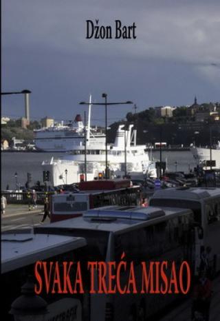 svaka treća misao džon bart 