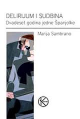delirijum i sudbina marija sambrano 