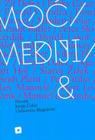 zbornik moć mediji j blagojević j čekić 