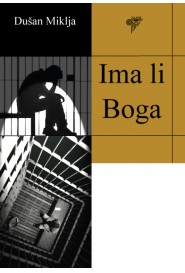 ima li boga dušan miklja 