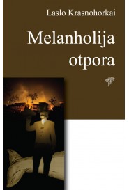melanholija otpora laslo krasnahorkai 