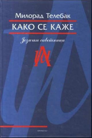 kako se kaže milorad telebak 