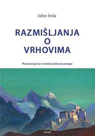 razmišljanja o vrhovima julius evola 