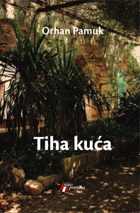 tiha kuća orhan pamuk 