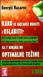 kako se najlakše ugojiti i oslabiti ili 7 koraka i deo georgij nazarov 