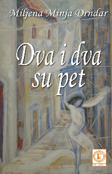 dva i dva su pet miljena minja drndar 