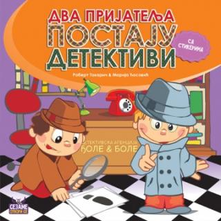 dva prijatelja postaju detektivi robert takarič 