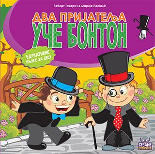 dva prijatelja uče bonton robert takarič 