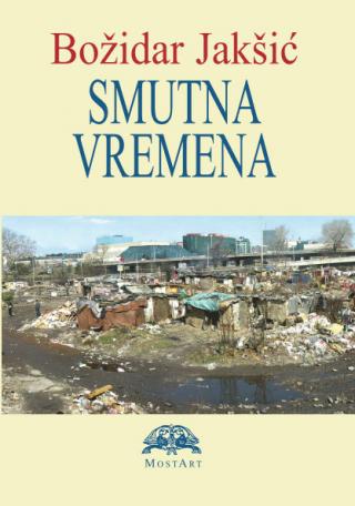 smutna vremena božidar jakšić 