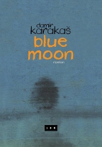 blue moon damir karakaš 
