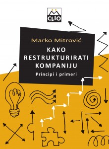 kako restrukturirati kompaniju marko mitrović 