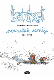 karusel 9 povratak zemlji 5 mani larsene 