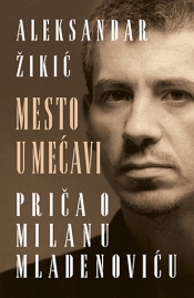 mesto u mećavi aleksandar žikić 