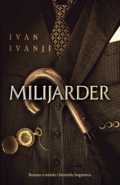 milijarder ivan ivanji 
