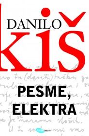 pesme, elektra danilo kiš 
