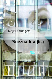 snežna kraljica majkl kaningem 