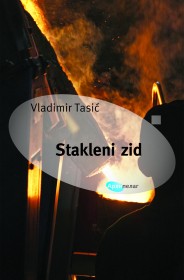 stakleni zid vladimir tasić 