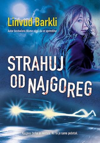 strahuj od najgoreg linvud barkli 