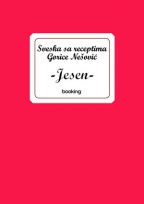 sveska sa receptima jesen gorica nešović 