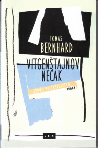vitgenštajnov nećak tomas bernhard 