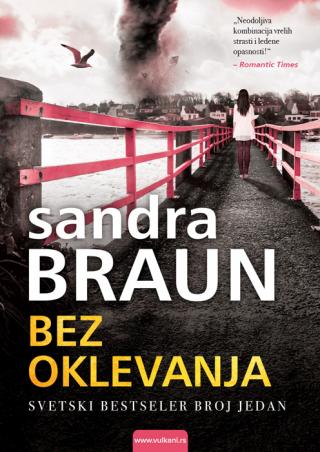 bez oklevanja sandra braun 