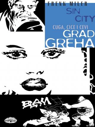 grad greha 6 cuga, cice i cevi frenk miler 