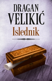 islednik dragan velikić 