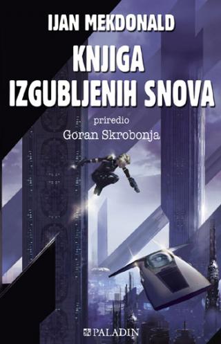 knjiga izgubljenih snova ijan mekdonald 