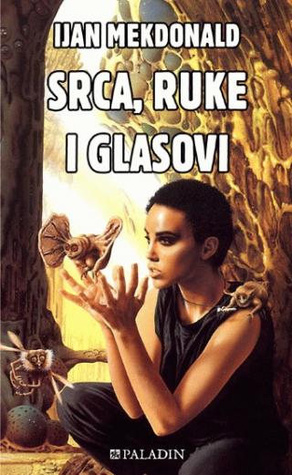 srca, ruke i glasovi ijan makdonald 