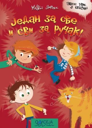 jedan za sve i svi za ručak majkl lorens 