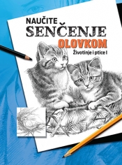 naučite senčenje olovkom životinje i ptice i grupa autora 
