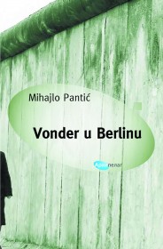 vonder u berlinu mihajlo pantić 