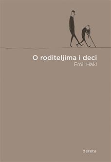 o roditeljima i deci emil hakl 