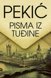 pisma iz tuđine borislav pekić 
